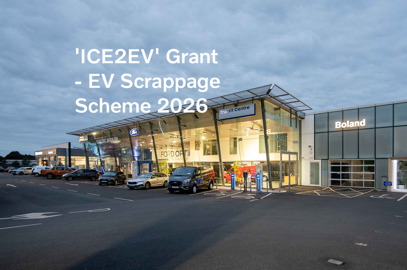 ICE2EV EV Scrappage Scheme at Bolands Wexford Town